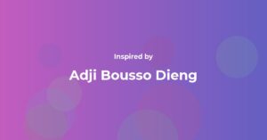Affirmations Inspired by Adji Bousso Dieng