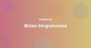Brian Mcguinness Famous Quotes and Affirmations