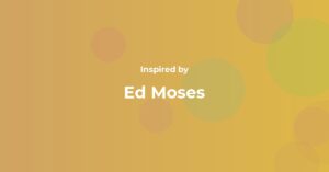 Ed Moses Famous Quotes and Affirmations