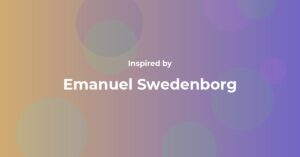 Emanuel Swedenborg Famous Quotes and Affirmations