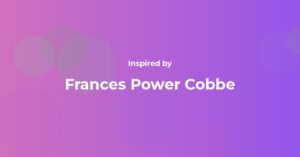 Frances Power Cobbe Famous Quotes and Affirmations