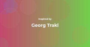 Georg Trakl Famous Quotes and Affirmations
