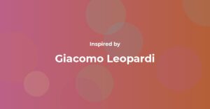 Giacomo Leopardi Famous Quotes and Affirmations