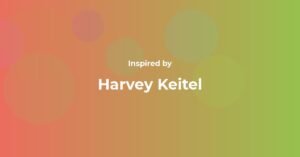 Harvey Keitel Famous Quotes and Affirmations