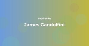 James Gandolfini Famous Quotes and Affirmations