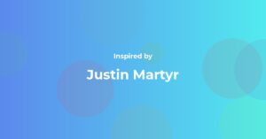 Justin Martyr Famous Quotes and Affirmations