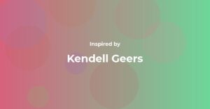 Kendell Geers Famous Quotes and Affirmations
