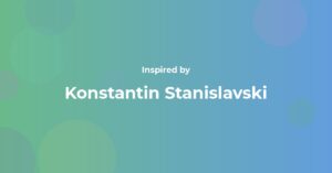 Konstantin Stanislavski Famous Quotes and Affirmations