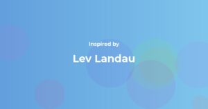 Lev Landau Famous Quotes and Affirmations