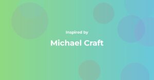 Michael Craft Famous Quotes and Affirmations