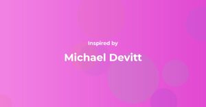 Michael Devitt Famous Quotes and Affirmations