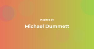 Michael Dummett Famous Quotes and Affirmations