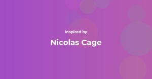 Nicolas Cage Famous Quotes and Affirmations