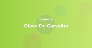 Olavo De Carvalho Famous Quotes and Affirmations