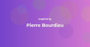 Pierre Bourdieu Famous Quotes and Affirmations