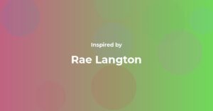 Rae Langton Famous Quotes and Affirmations