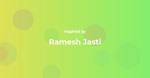 Affirmations Inspired by Ramesh Jasti