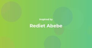 Affirmations Inspired by Rediet Abebe