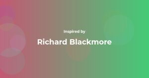 Affirmations Inspired by Richard Blackmore