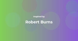 Robert Burns Famous Quotes and Affirmations