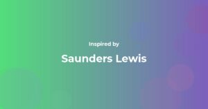 Saunders Lewis Famous Quotes and Affirmations