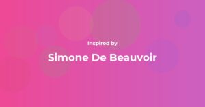 Simone De Beauvoir Famous Quotes and Affirmations