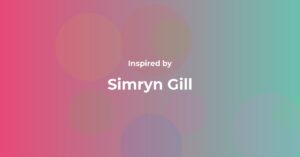 Affirmations Inspired by Simryn Gill