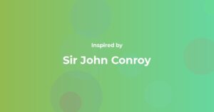 Affirmations Inspired by Sir John Conroy