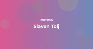 Affirmations Inspired by Slaven Tolj