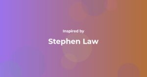 Stephen Law Famous Quotes and Affirmations