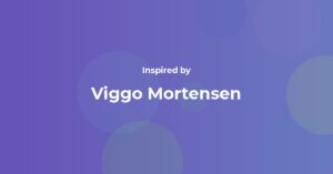 Viggo Mortensen Famous Quotes and Affirmations