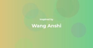 Wang Anshi Famous Quotes and Affirmations