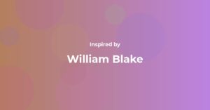 William Blake Famous Quotes and Affirmations