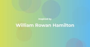William Rowan Hamilton Famous Quotes and Affirmations